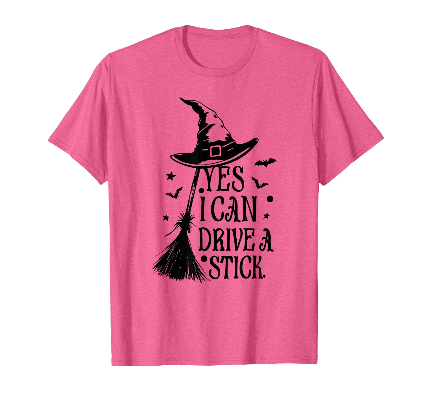 Witches, Bats, Witch Broom and Hat Yes I Can Drive A Stick T-Shirt