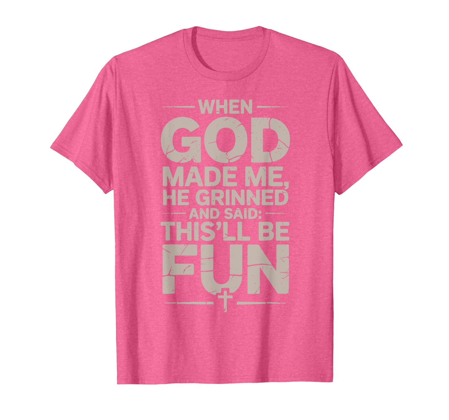 Toddler When God Made Me He Grinned and Said Men Son Brother T-Shirt