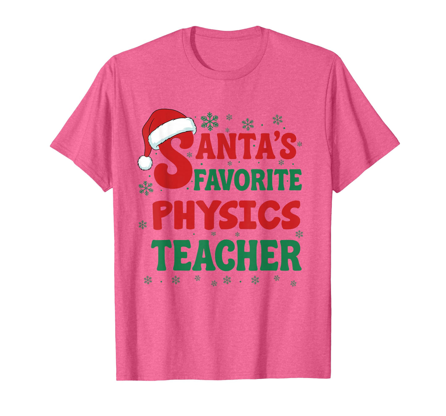 Santa's Favorite Physics Teacher Christmas Holiday Pajama T-Shirt