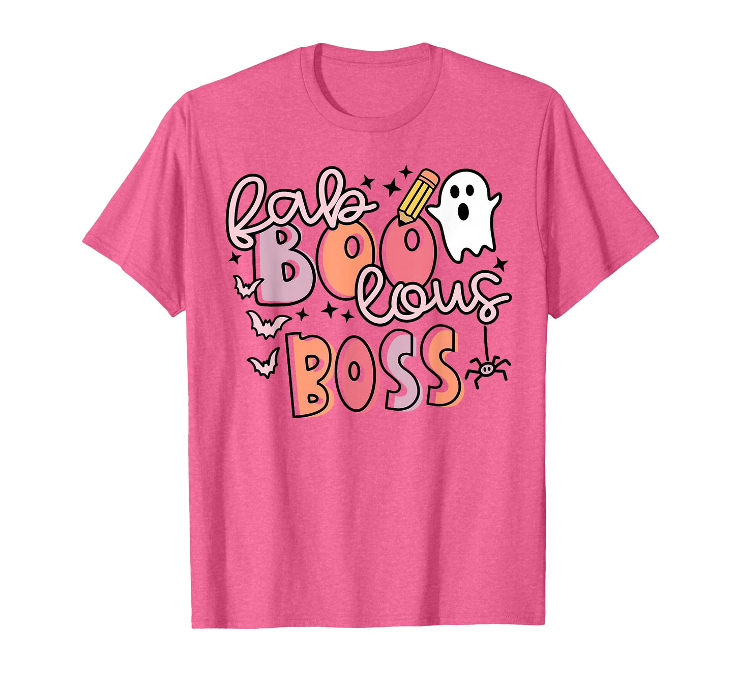 Fall Faboolous Boss - Halloween Boss T-Shirt