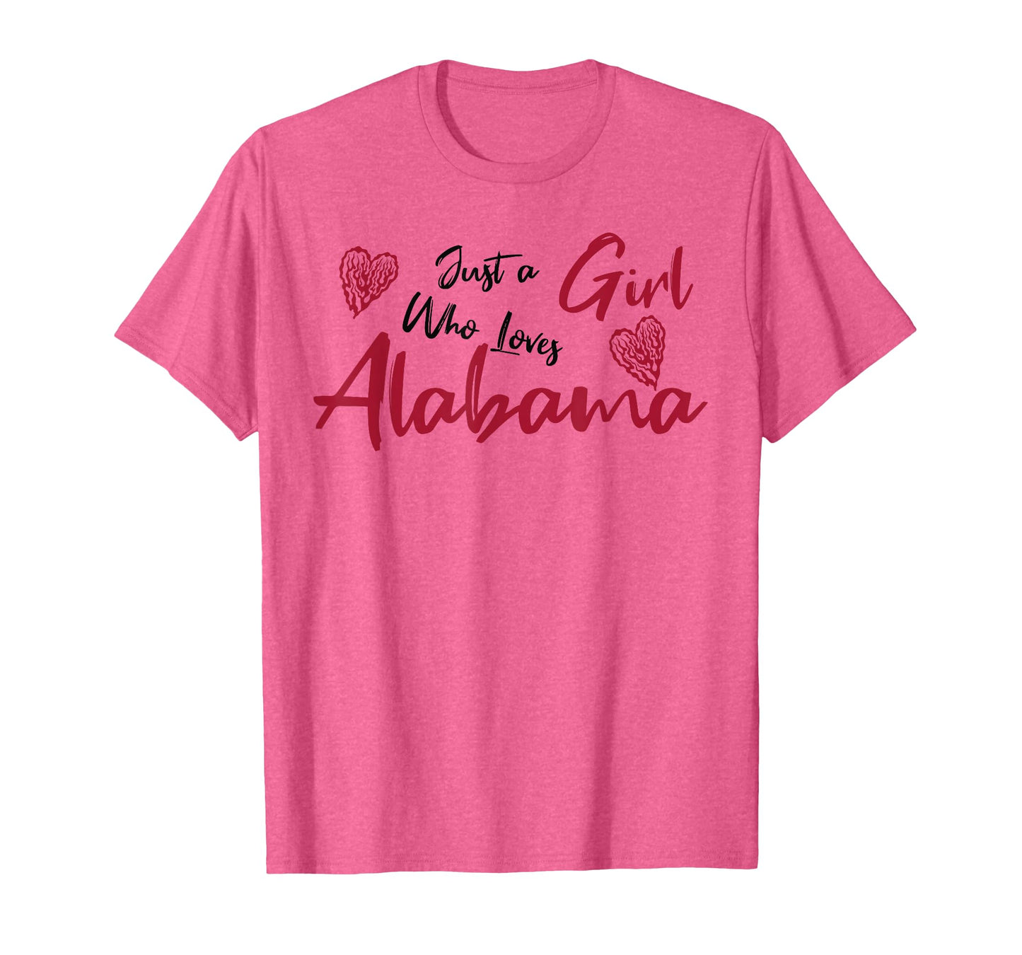 Just a Girl who loves Alabama. Cute design for women, girls. T-Shirt