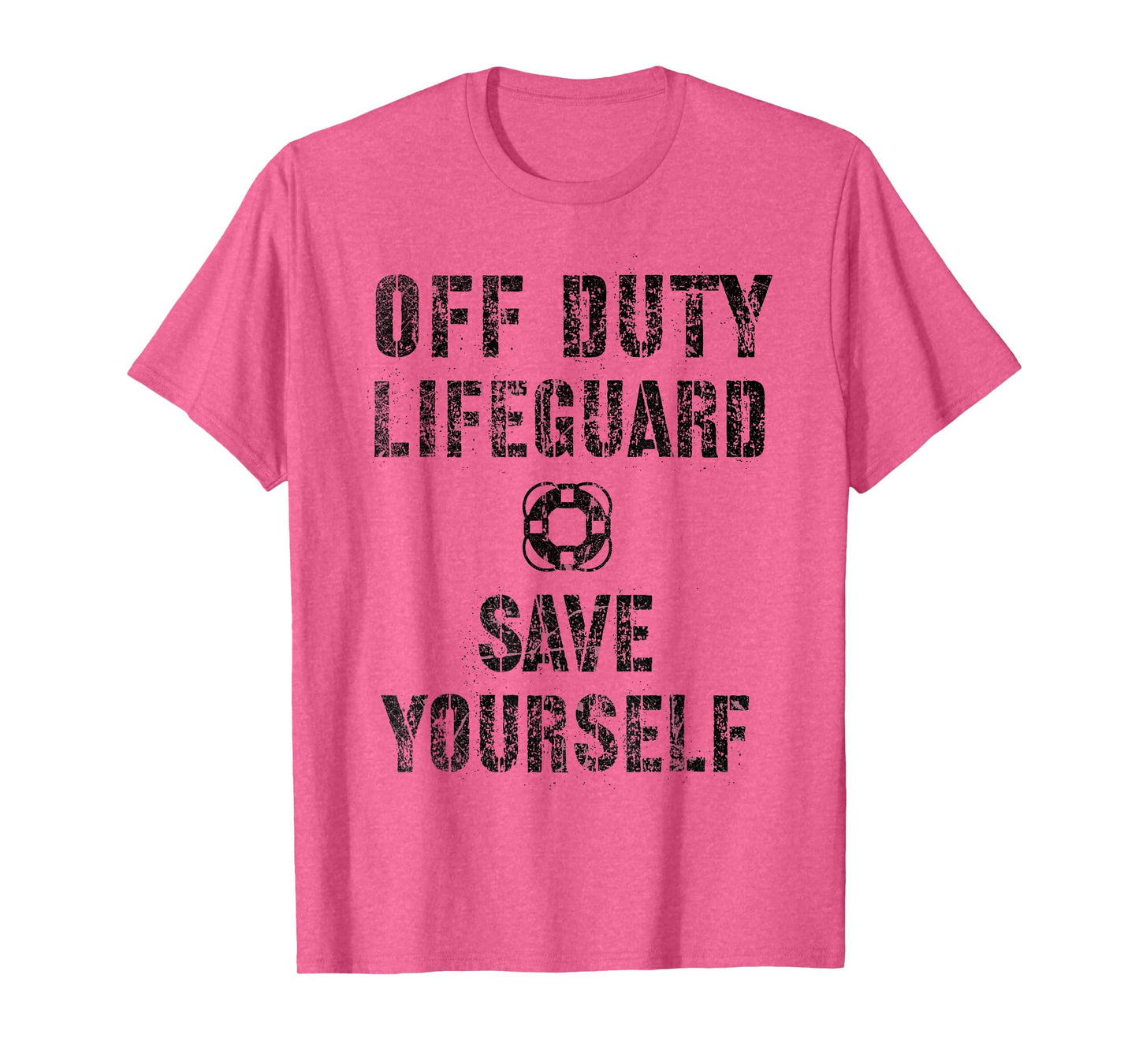 Funny Save Yourself Off Duty Lifeguard Swimming Pool Guard T-Shirt