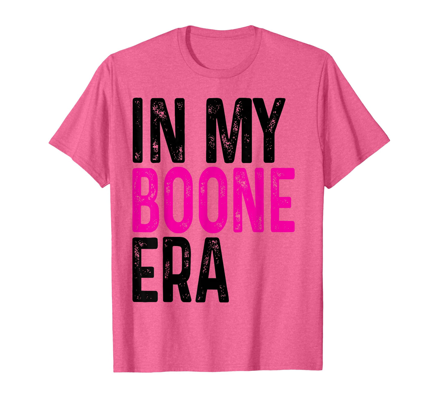 in My Boone Era Funny Boone Heart Men Women Kids Retro T-Shirt