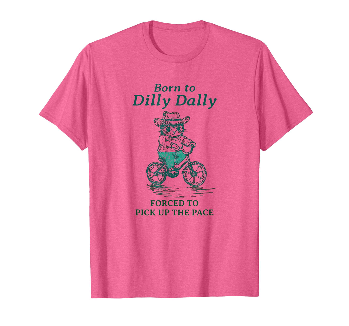 Born To Dilly Dally Funny Cat Riding a Bicycle y2k Meme T-Shirt for Men Women Girls Kids