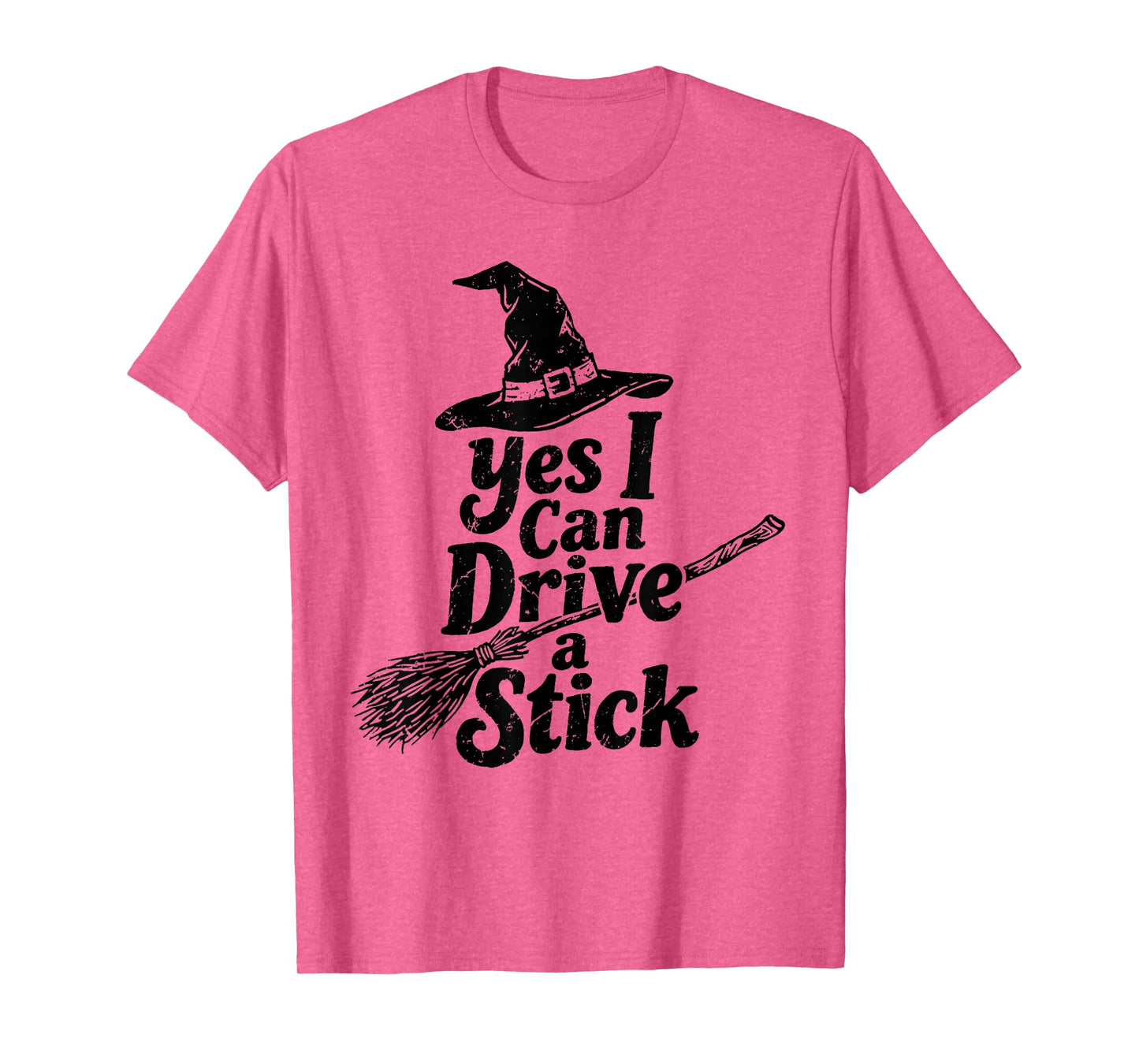 Yes I Can Drive A Stick Halloween Spooky Witch Girls Women T-Shirt