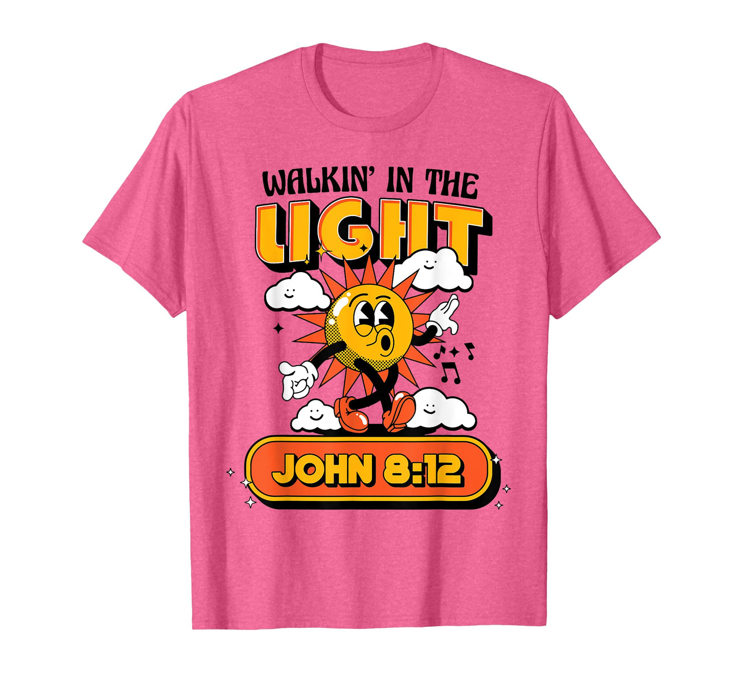 Walkin' In The Light Jonh 8 12 T-Shirt