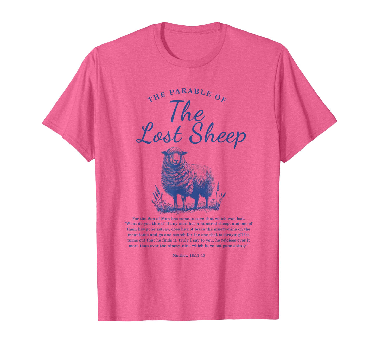 Parable Of The Lost Sheep Christian Bible Verse Matthew 18 T-Shirt
