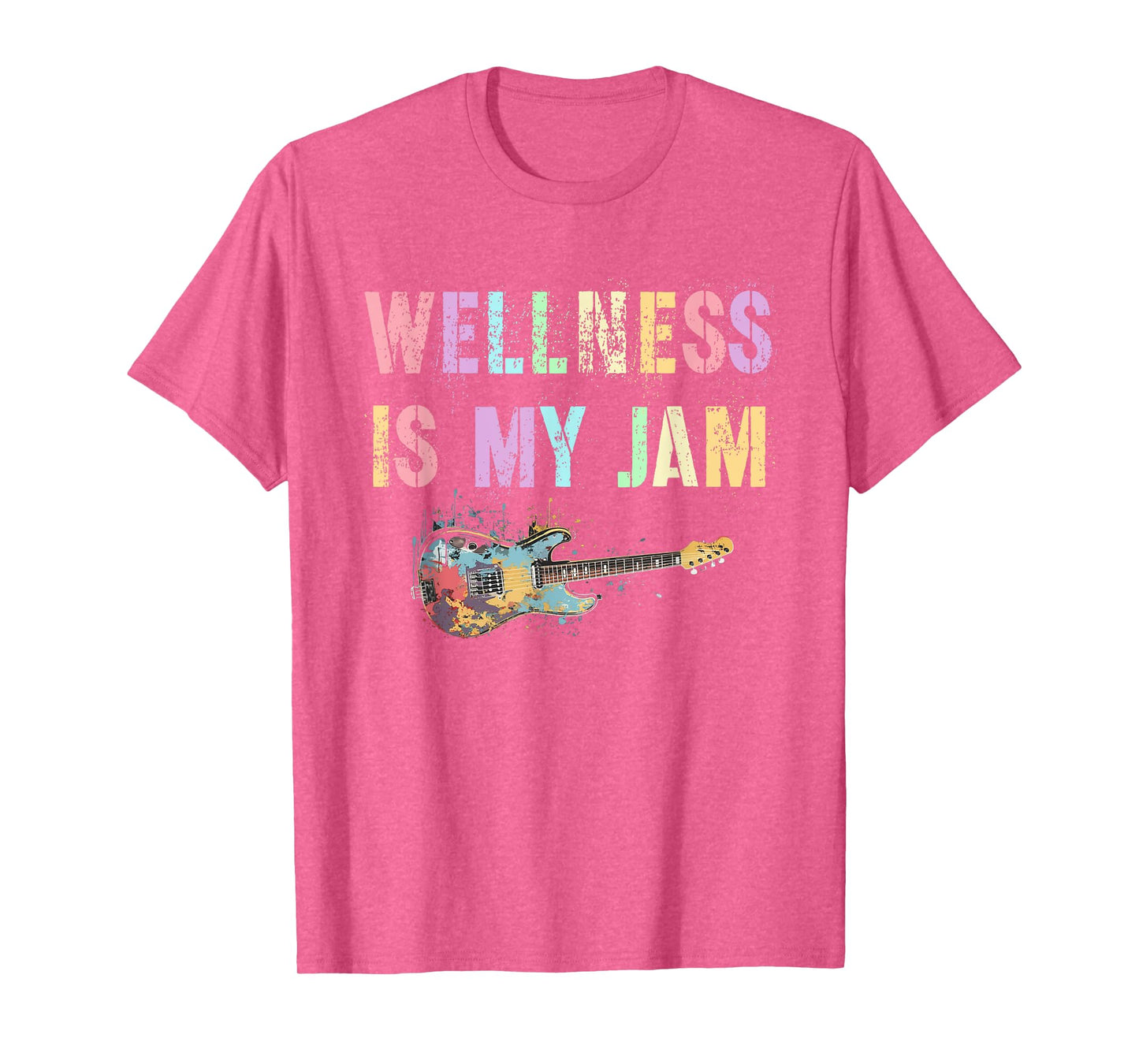 Mental Health WELLNESS IS MY JAM Nurse Trainer Yoga Coach T-Shirt