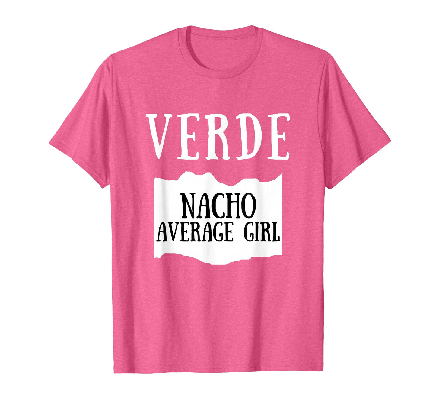 Nacho Average Girl Verde Hot Sauce Group Costume T-Shirt