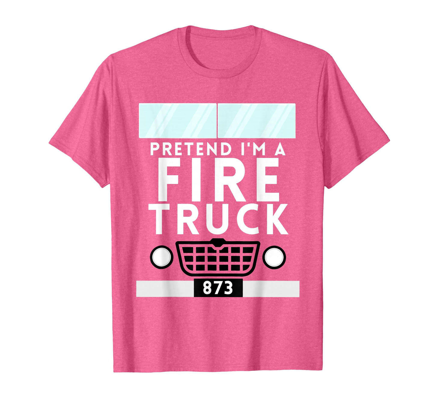 Pretend I'm A Firetruck Costume Funny Halloween Boys Kids T-Shirt