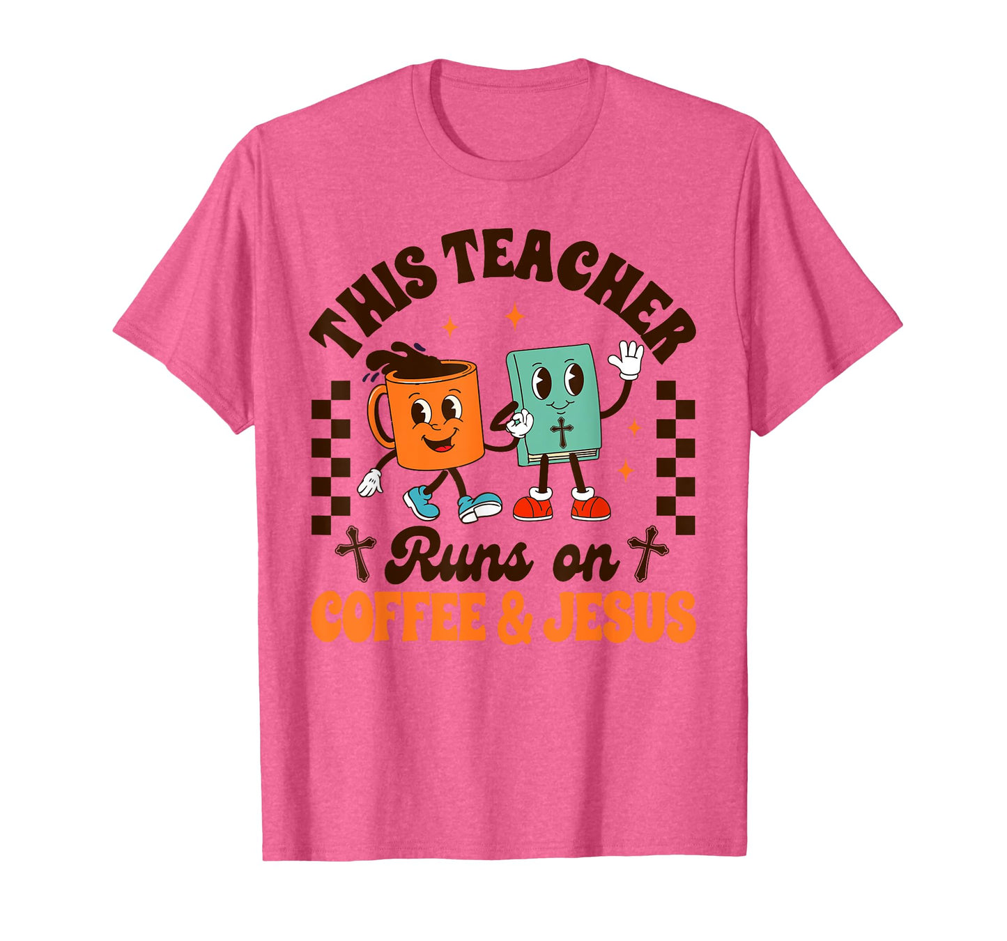 Jesus & Coffee Lover This Teacher Runs On Coffee & Jesus T-Shirt