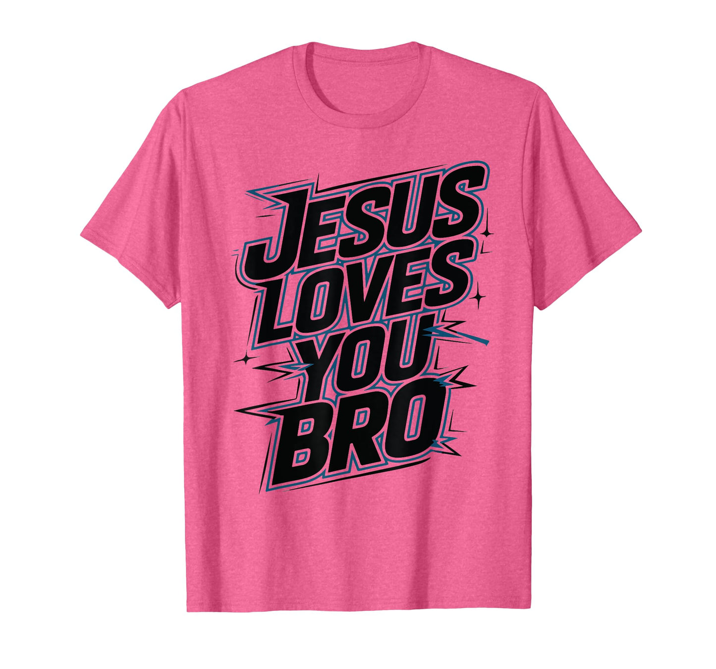 Hey Jesus Loves You Bro Christian Youth GodBrother Toddler T-Shirt
