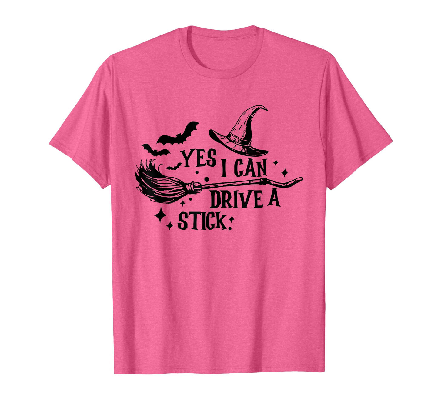 Yes I Can Drive A Stick Funny Halloween Spooky Witch T-Shirt