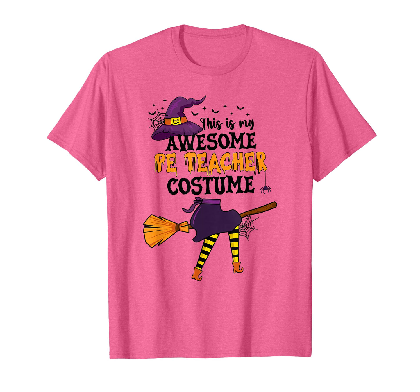 This is My Awesome PE Teacher Costume Halloween Funny Witch T-Shirt