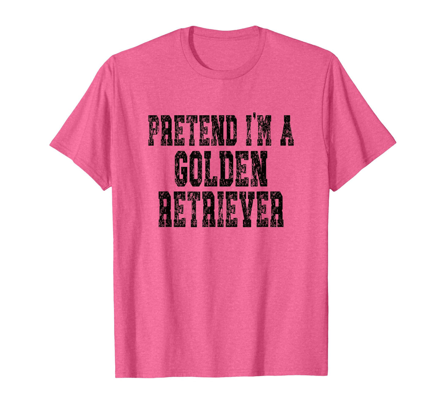 Pretend I'm A Golden Retriever - Lazy Halloween Costume T-Shirt