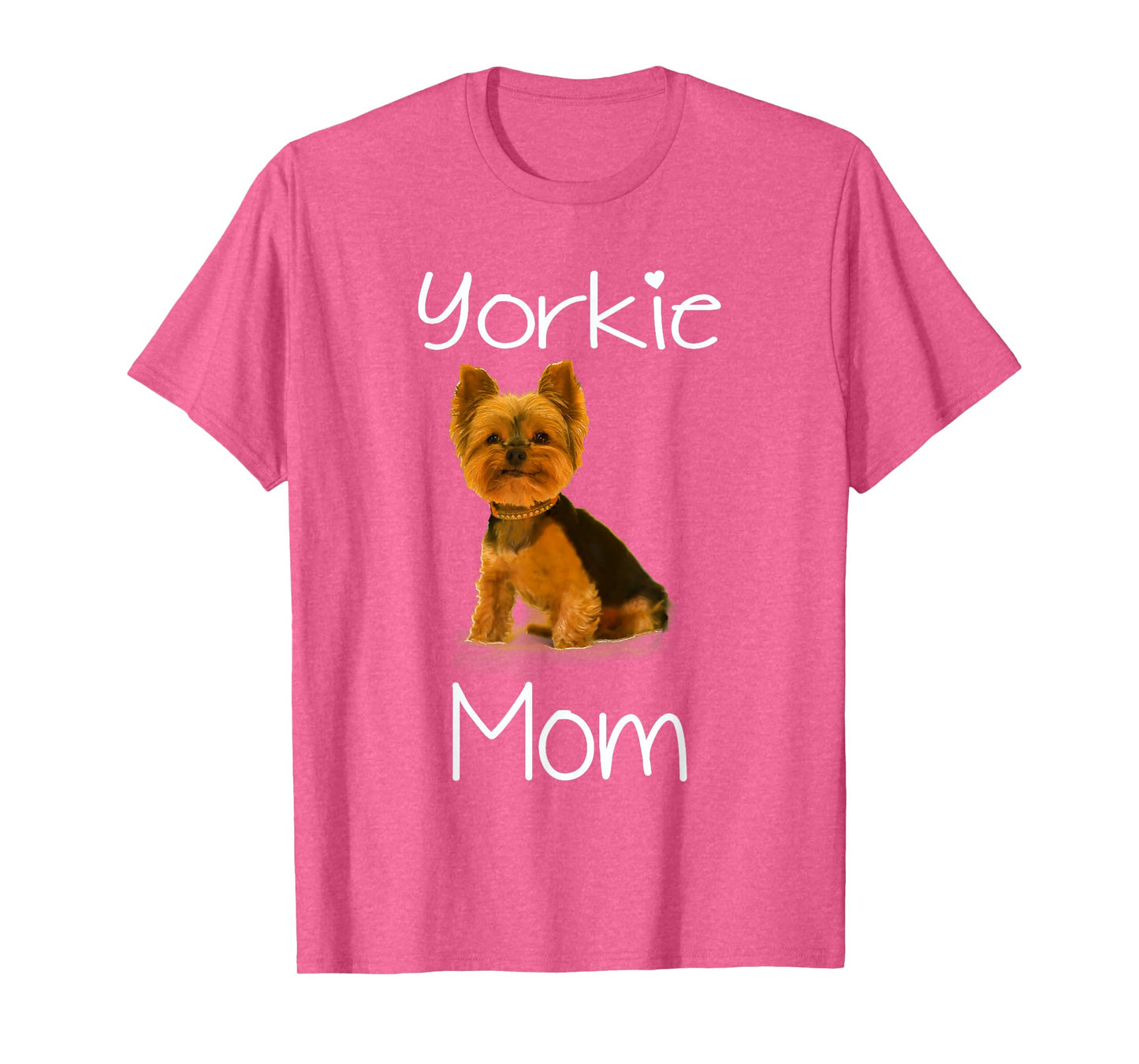 Cute Yorkie Mom T-Shirt Dog Mom Shirt For Women