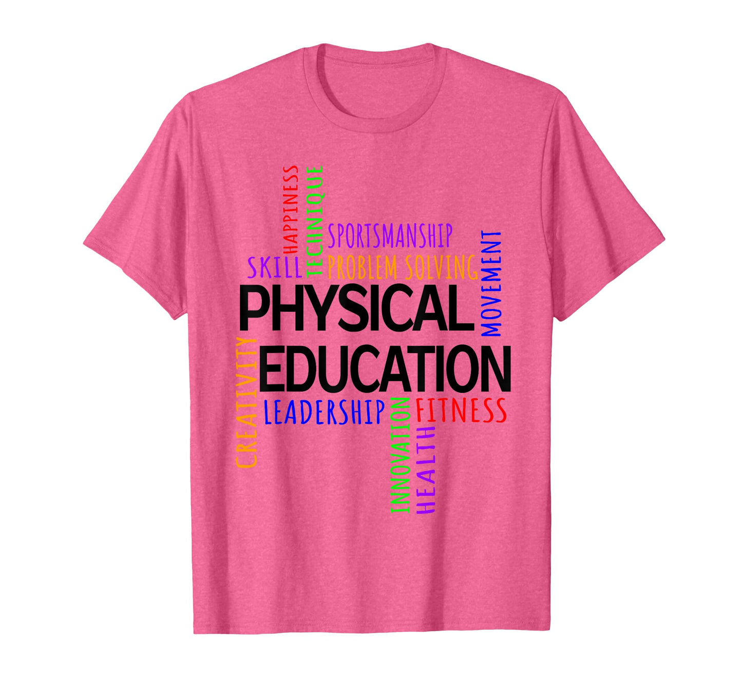 Physical Education P.E. Gym Teacher Sport Men Women T-Shirt