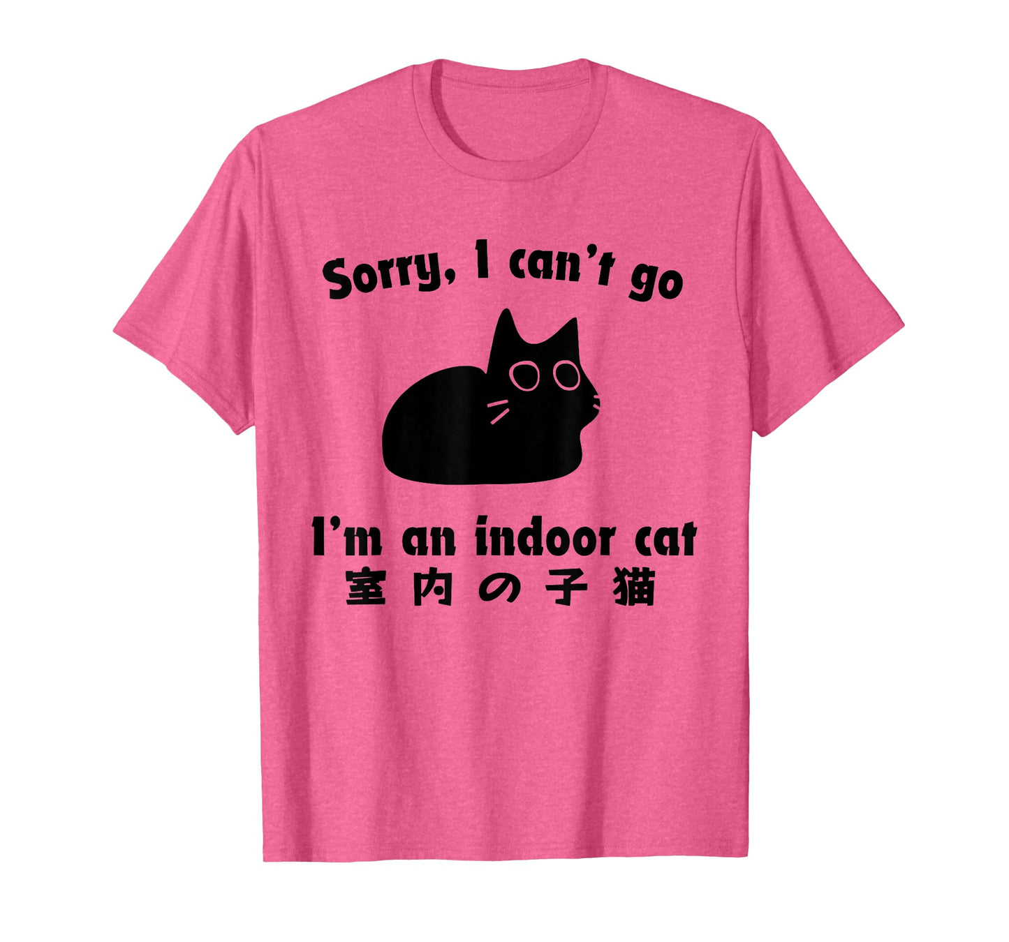 Sorry I Can’t Go I’m an Indoor Cat Japanese Love Cat T-Shirt