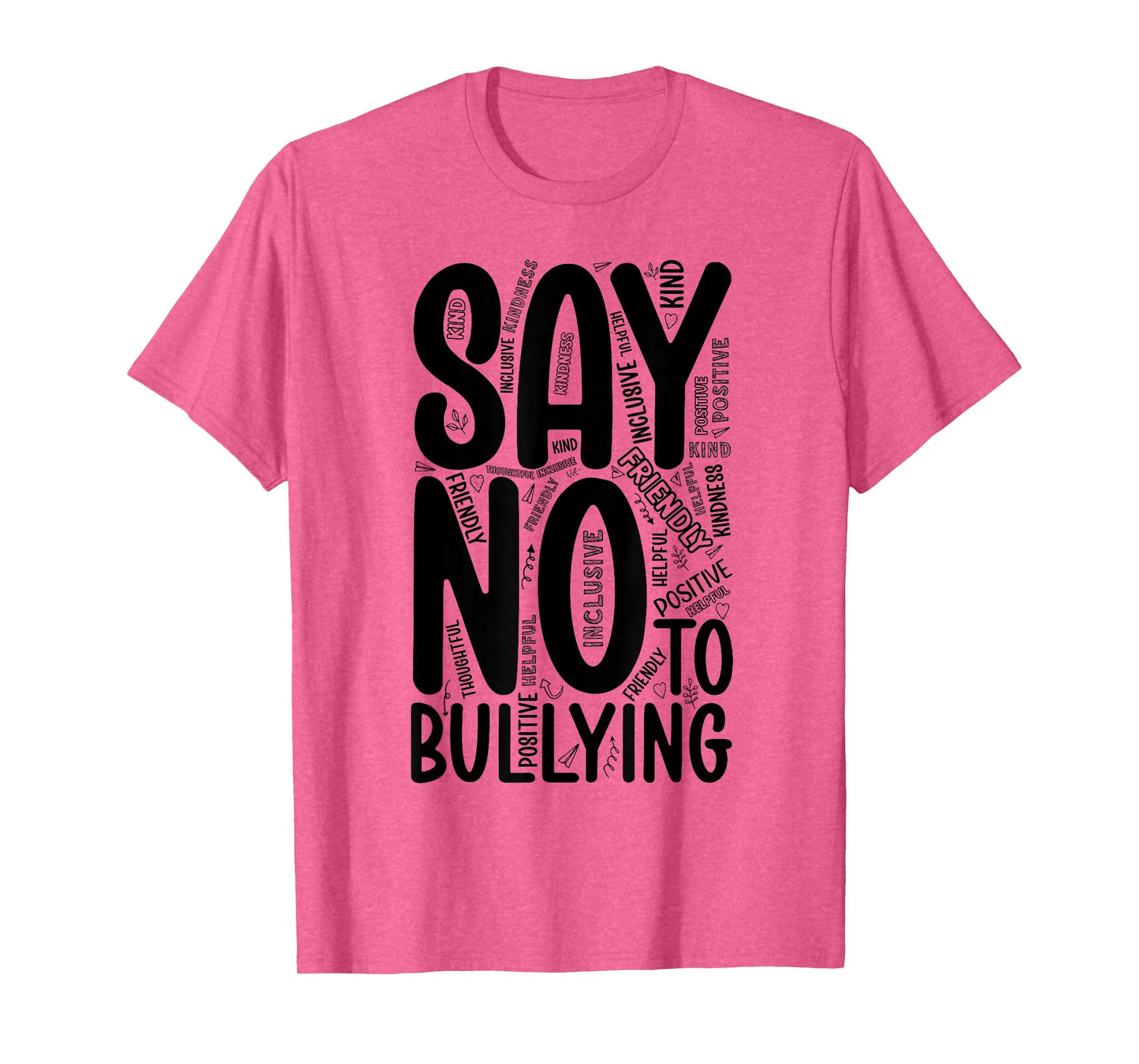 Say No To Bullying Unity Day Orange Anti Bullying Kindness T-Shirt