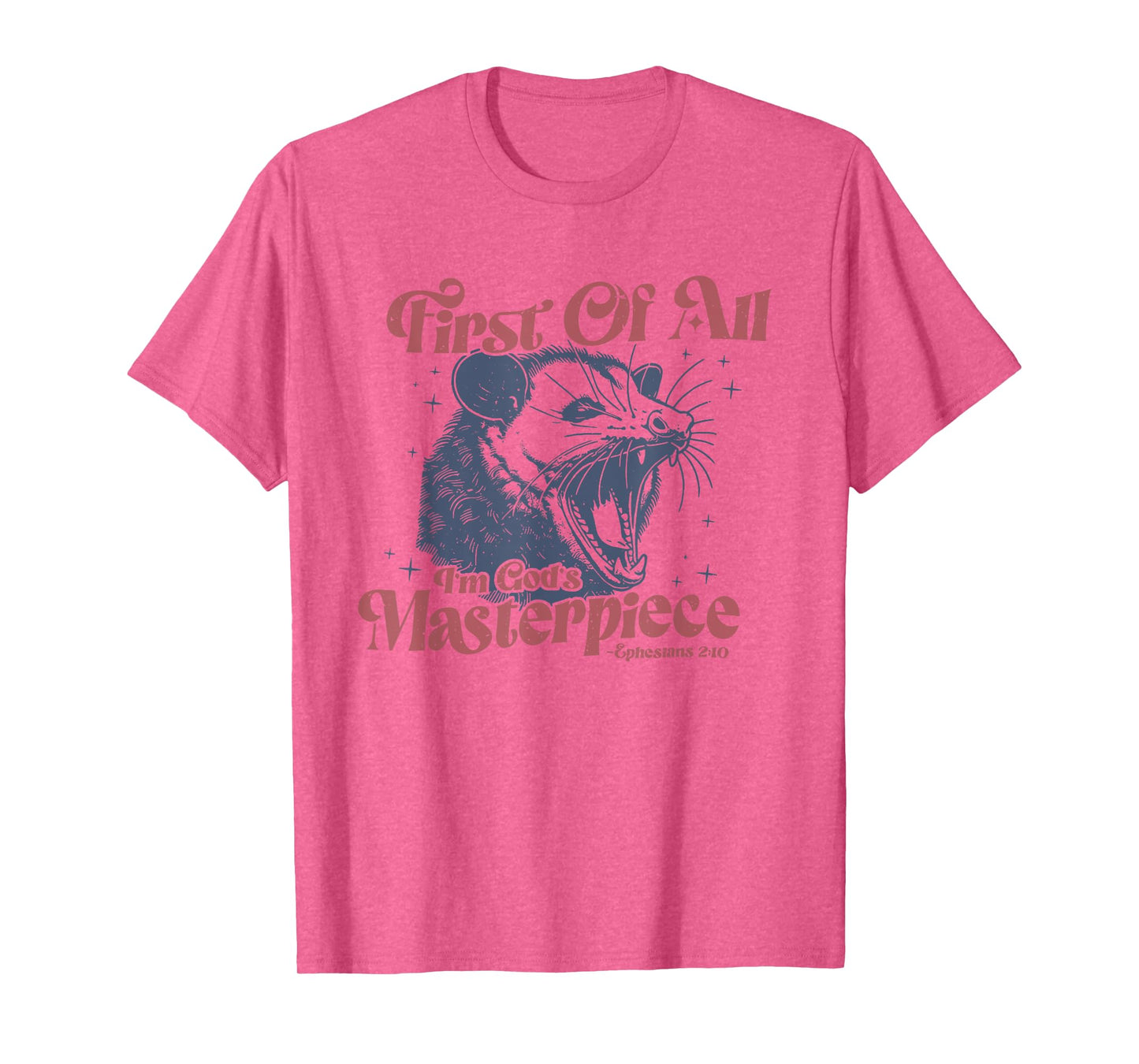 Raccoon First Of All I'm God's Masterpiece T-Shirt