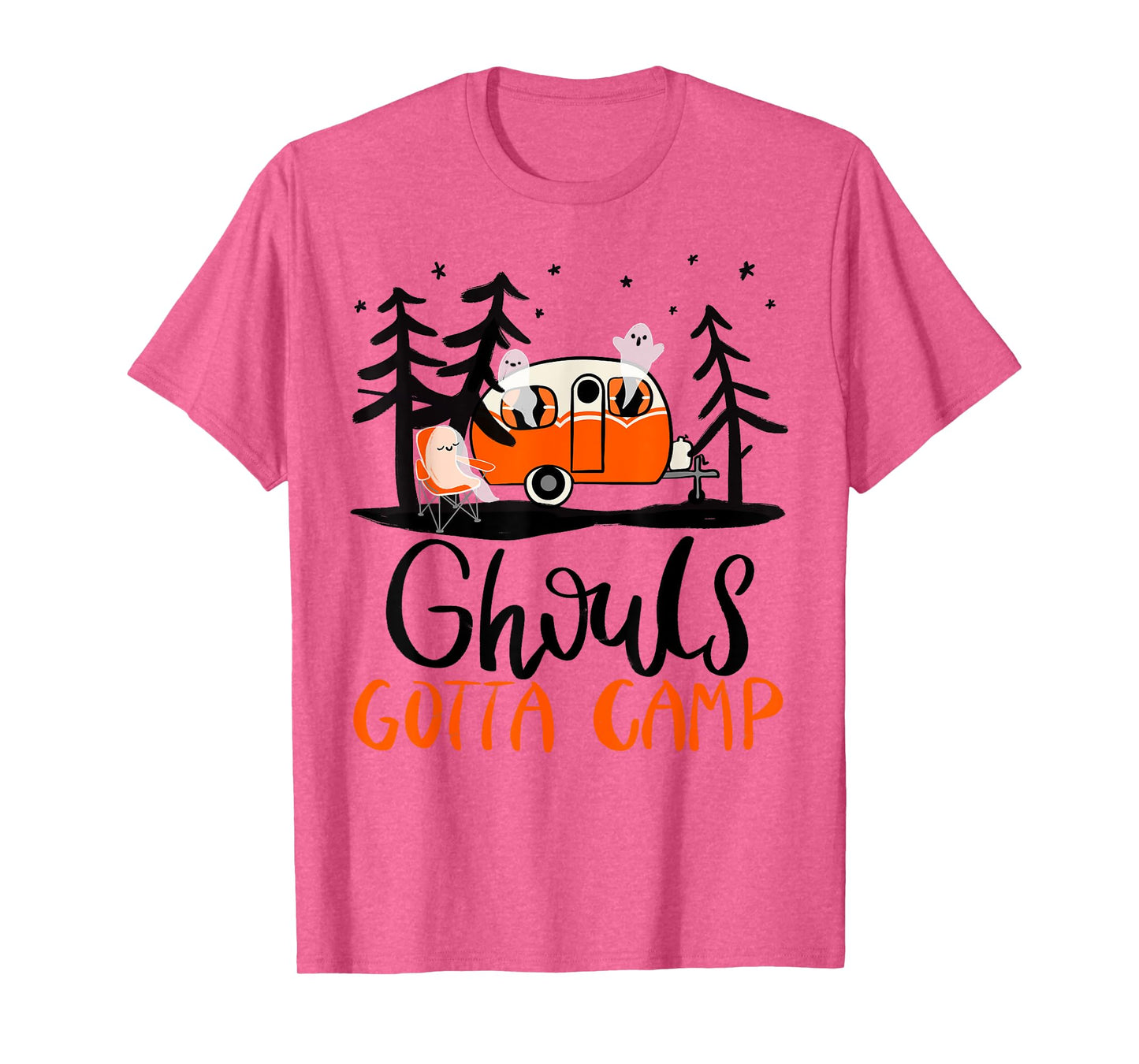 Ghouls Gotta Camp | Funny Punny Halloween Ghost RV Camping T-Shirt