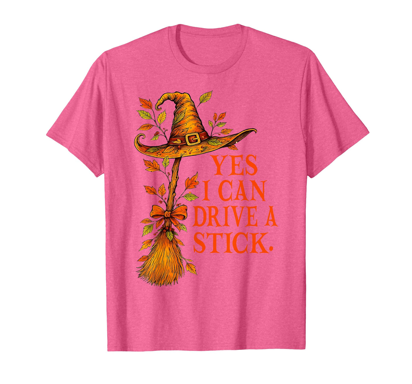 Yes I Can Drive A Stick Funny Halloween Spooky Witch Mom T-Shirt
