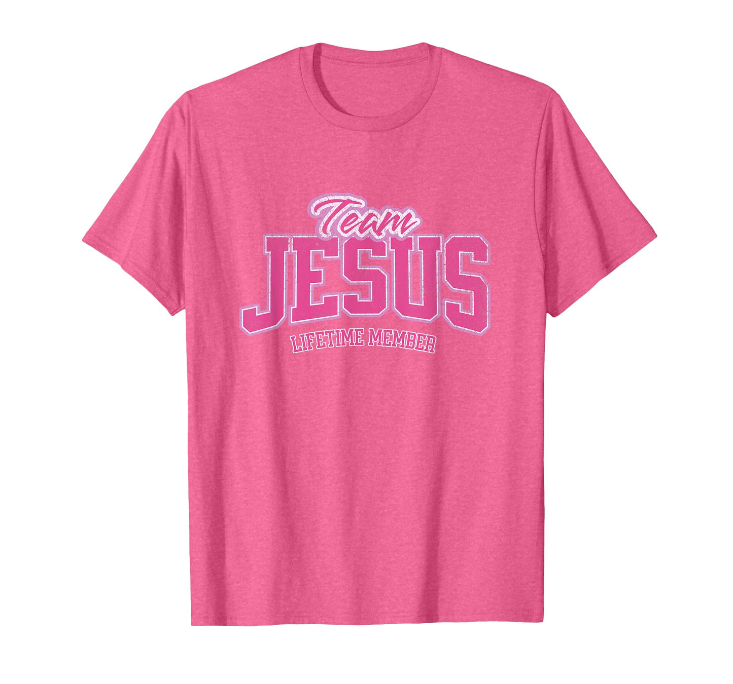 Team Jesus Lifetime Member God Christian for women and girls T-Shirt