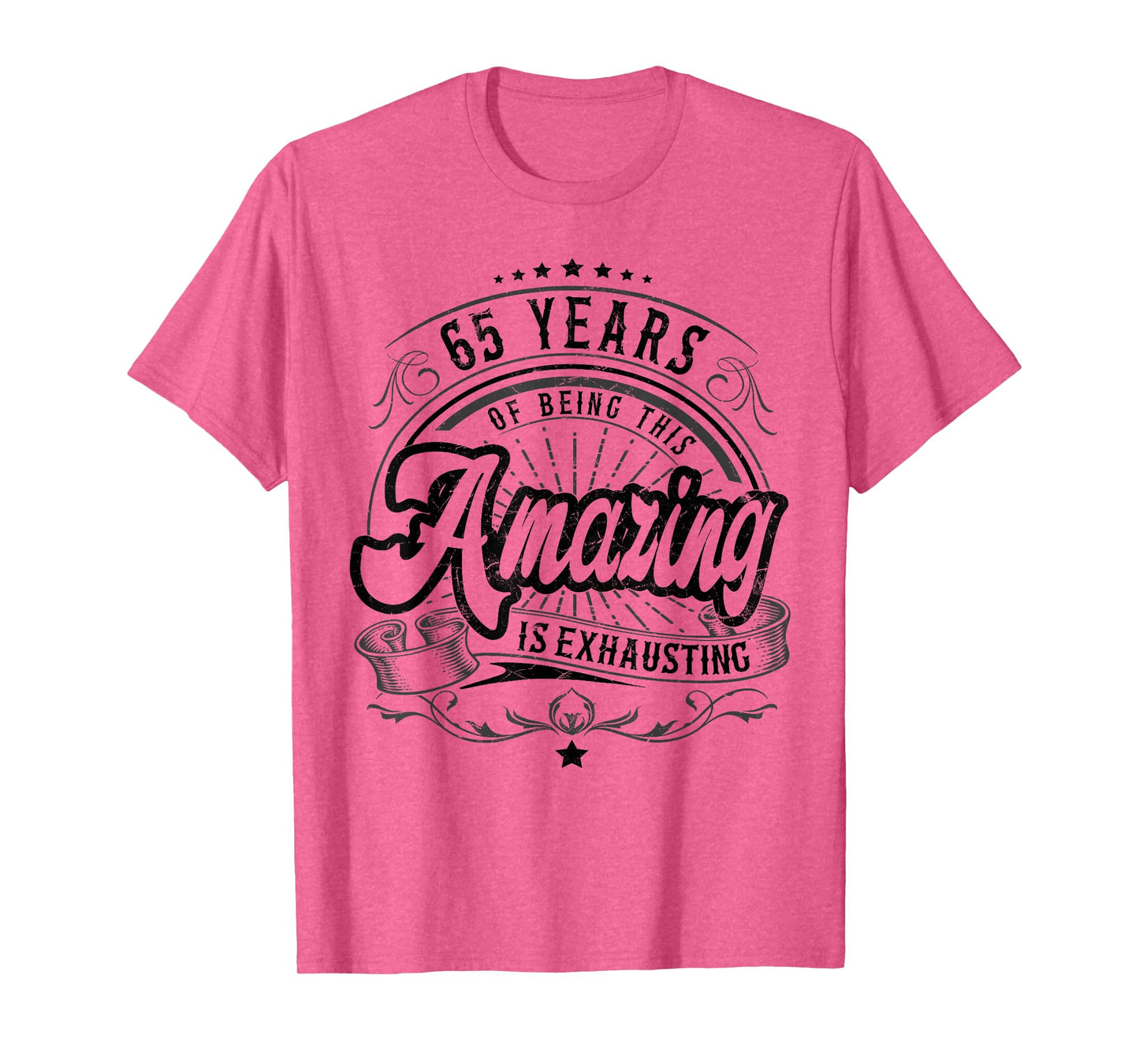 65th Birthday Being This Amazing, Funny 65th Birthday Gifts T-Shirt