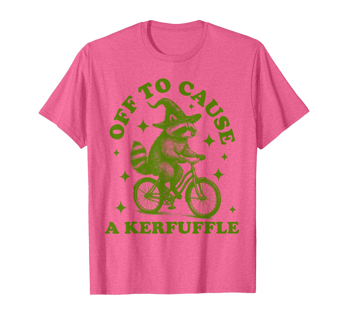Off to Cause a Kerfuffle Funny Raccoon Tomfoolery Meme T-Shirt