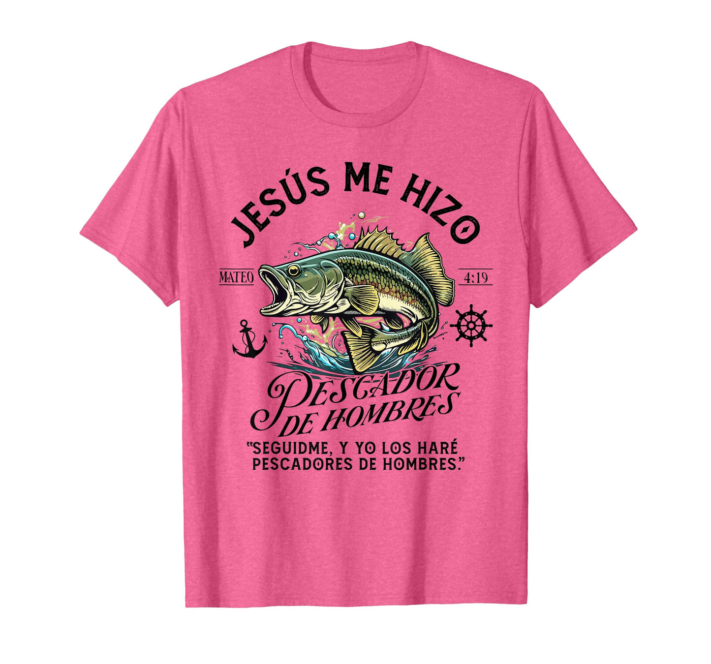 Pescador de Hombres, Mateo 4:19, Arte Bíblico Jesús Me Hizo T-Shirt