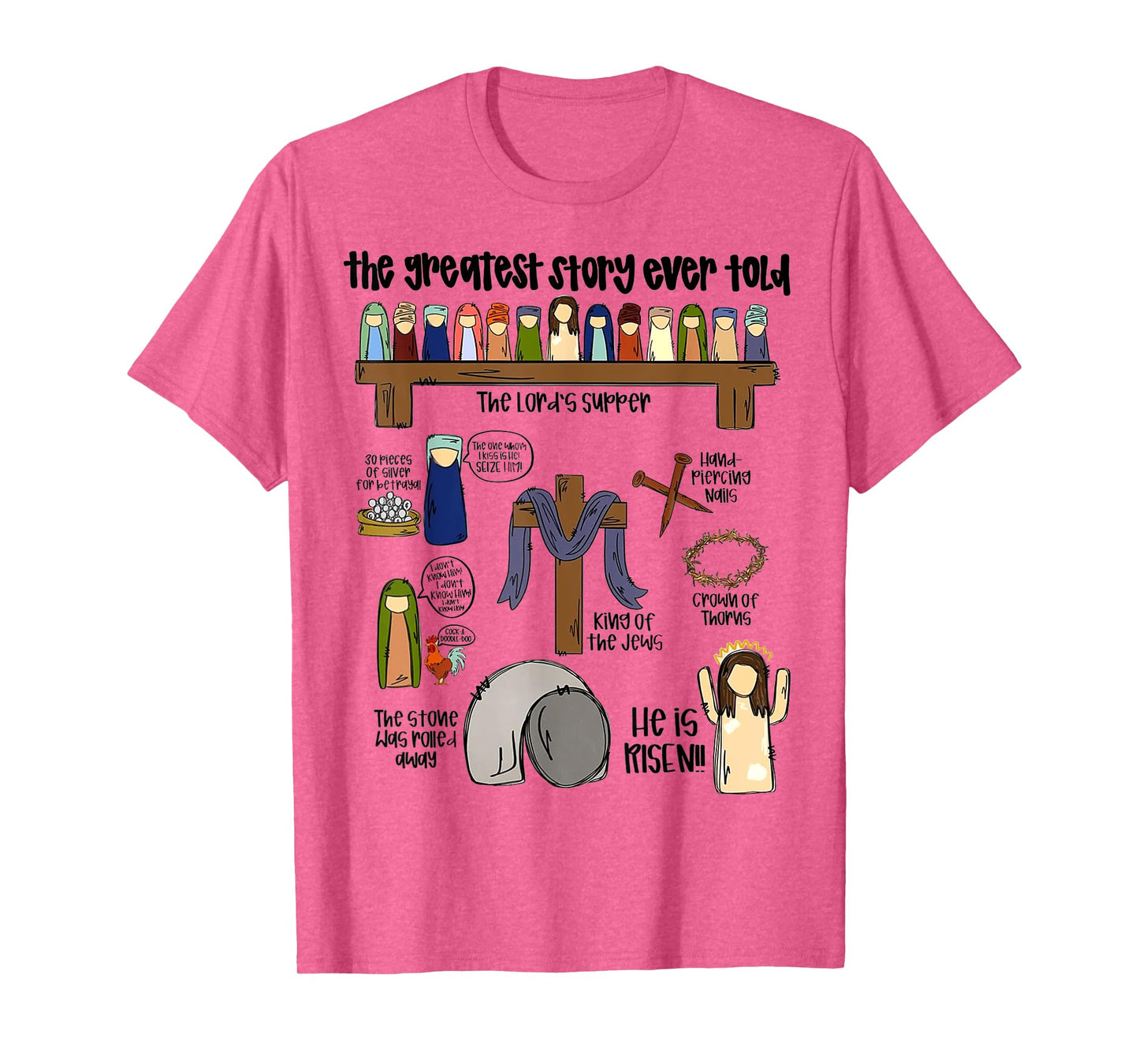 The Greatest Story Ever Told T-Shirt