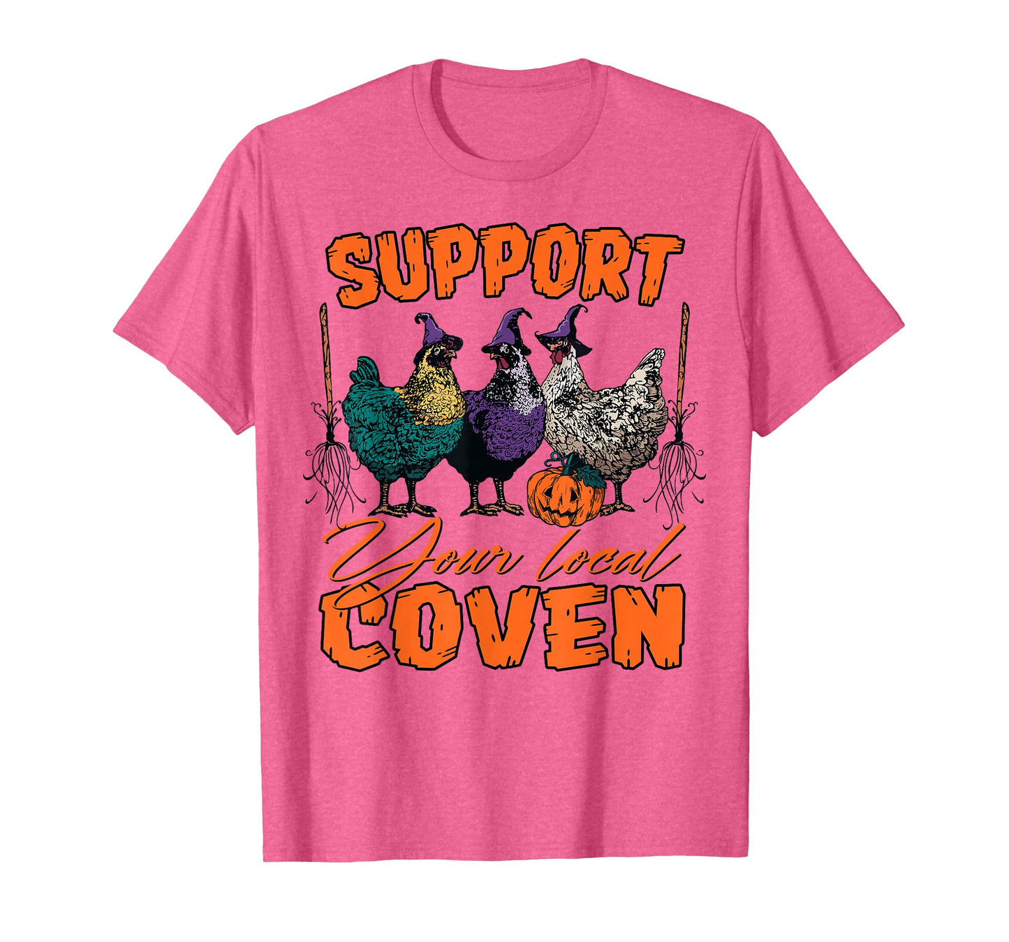 Support Your Local Coven Witch Chicken Halloween Costume T-Shirt
