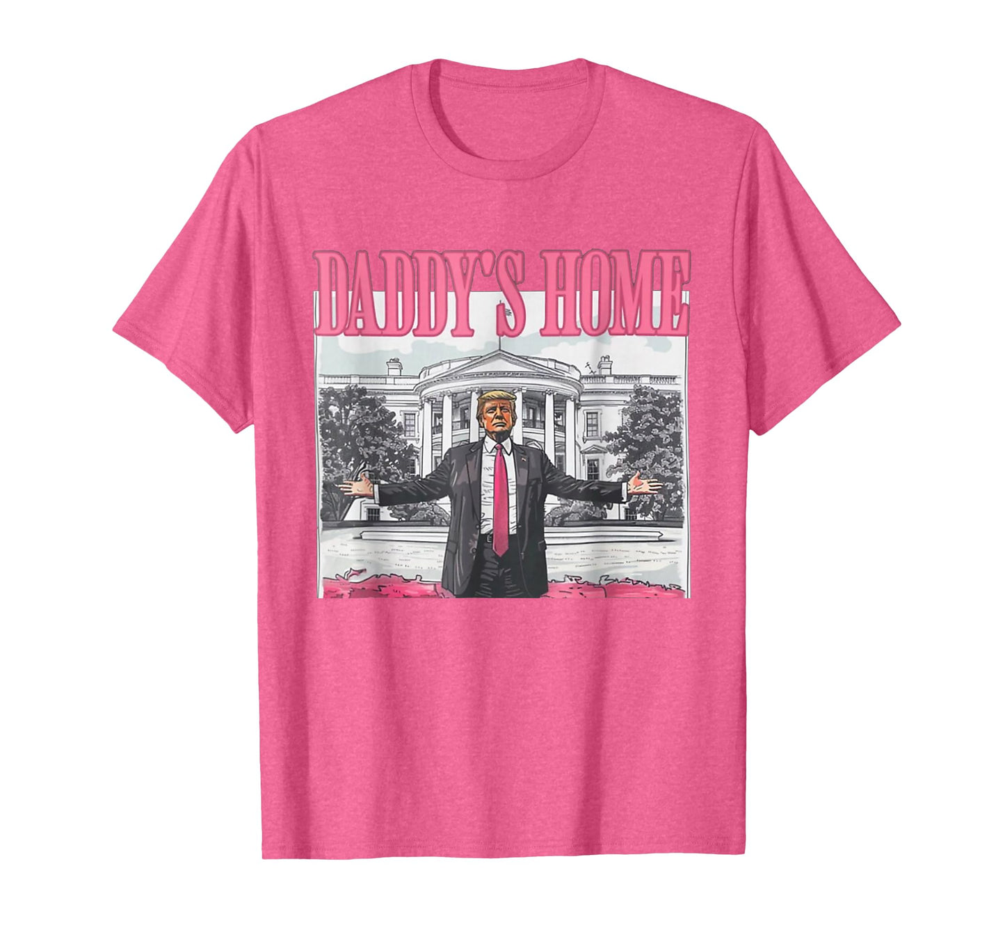 Trump Daddys Home White House 2024 T-Shirt