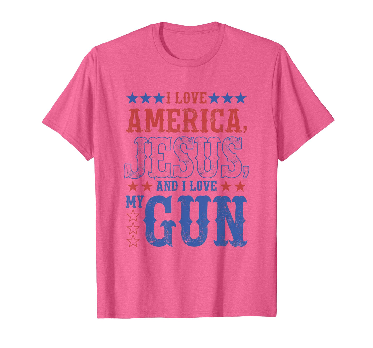 I Love America Jesus And I Love Gun Apparel T-Shirt