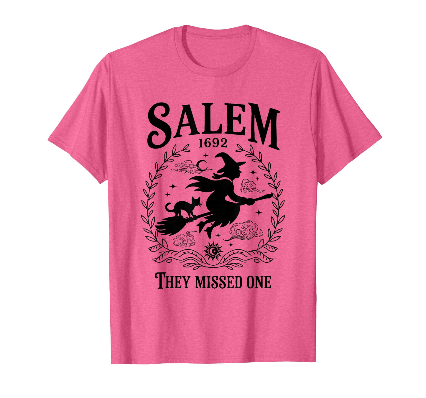 Salem Witch 1692 They Missed One Halloween Witch Girls Trip T-Shirt