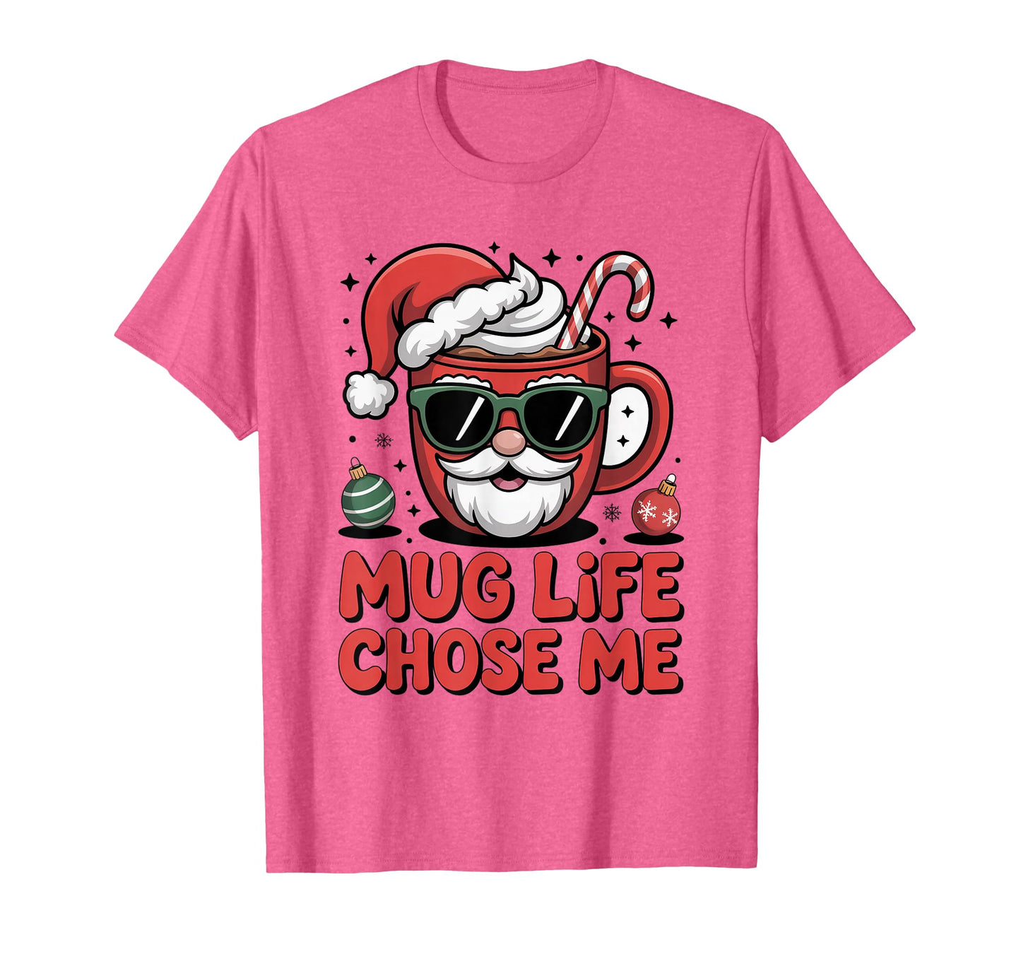 Mug Life Chose Me Christmas Hot Cocoa, Funny Christmas Kids T-Shirt