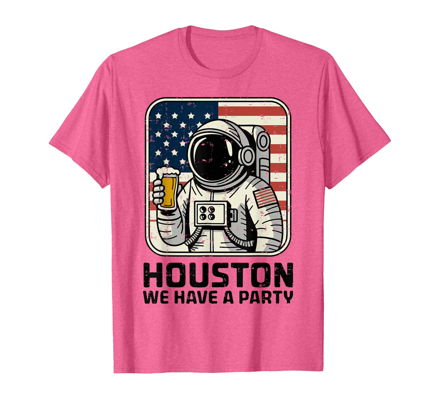 Houston We Have a Party Patriotic Astronaut American Flag T-Shirt