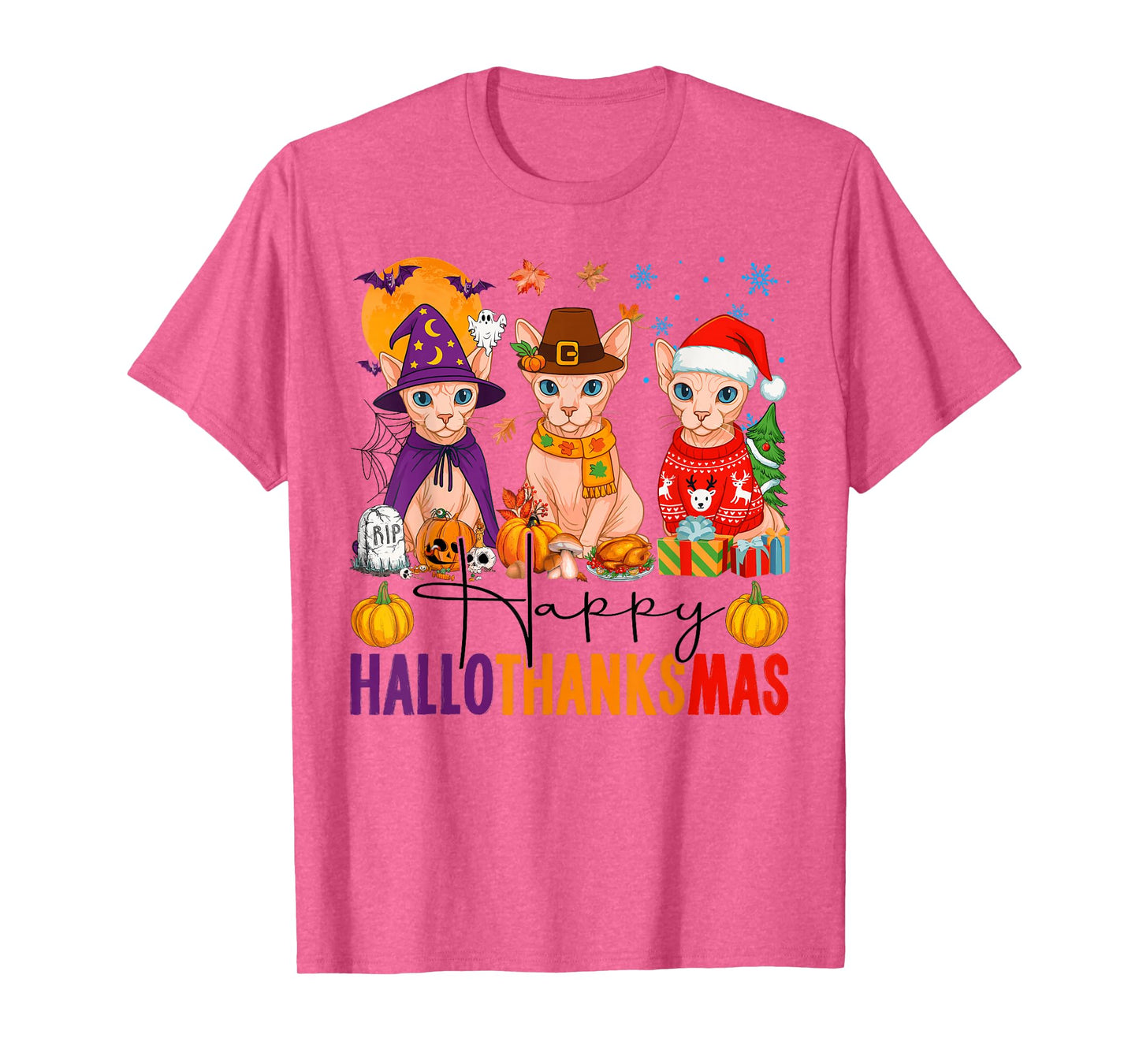 Happy Hallothanksmas Sphynx Cats Halloween Thanksgiving Xmas T-Shirt