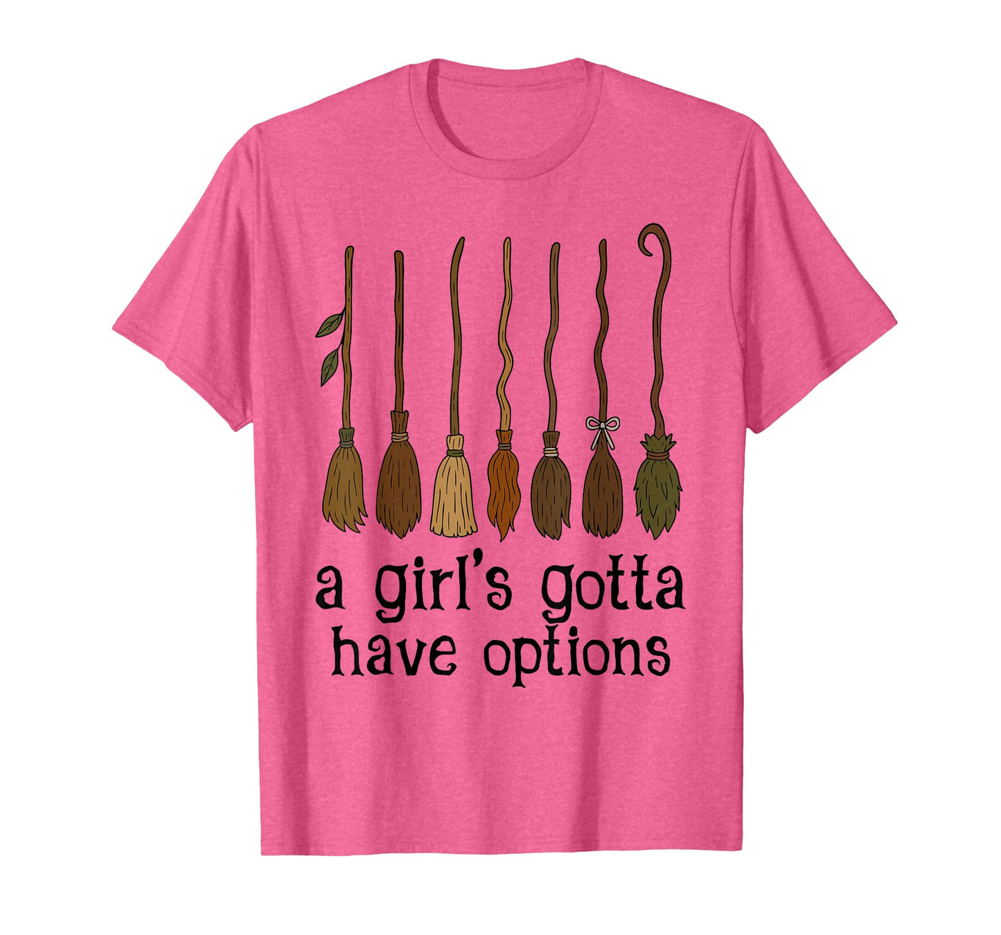 Retro A Girl’s Gotta Have Options Spooky Witches Halloween T-Shirt