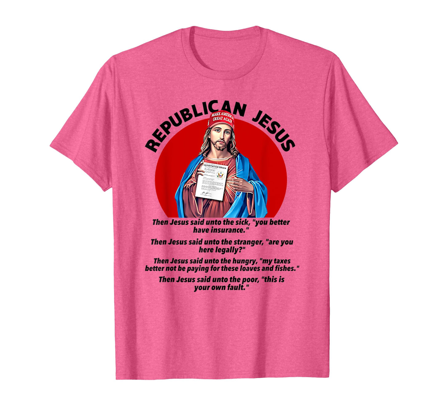Funny Republican Jesus Christ Men Women T-Shirt