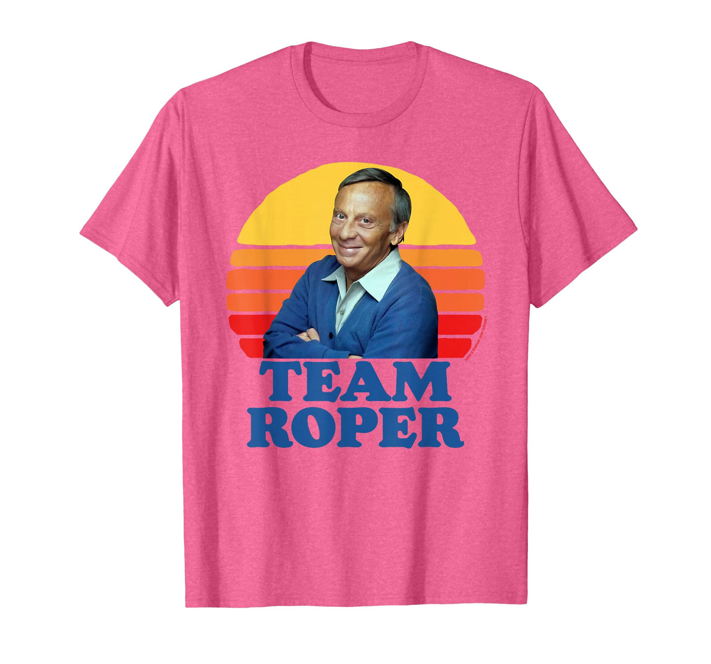 Team Roper Funny Stanley Mr. Roper Three's Company T-Shirt