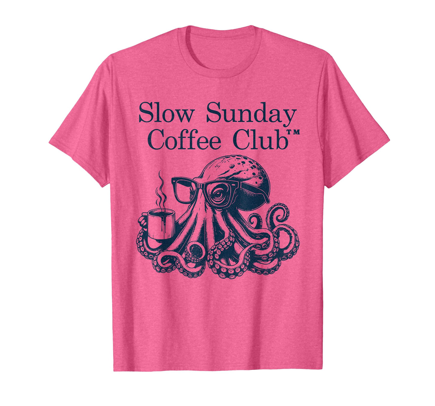 Slow Sunday Coffee Club - Caffeine- Coffee Octopus T-Shirt