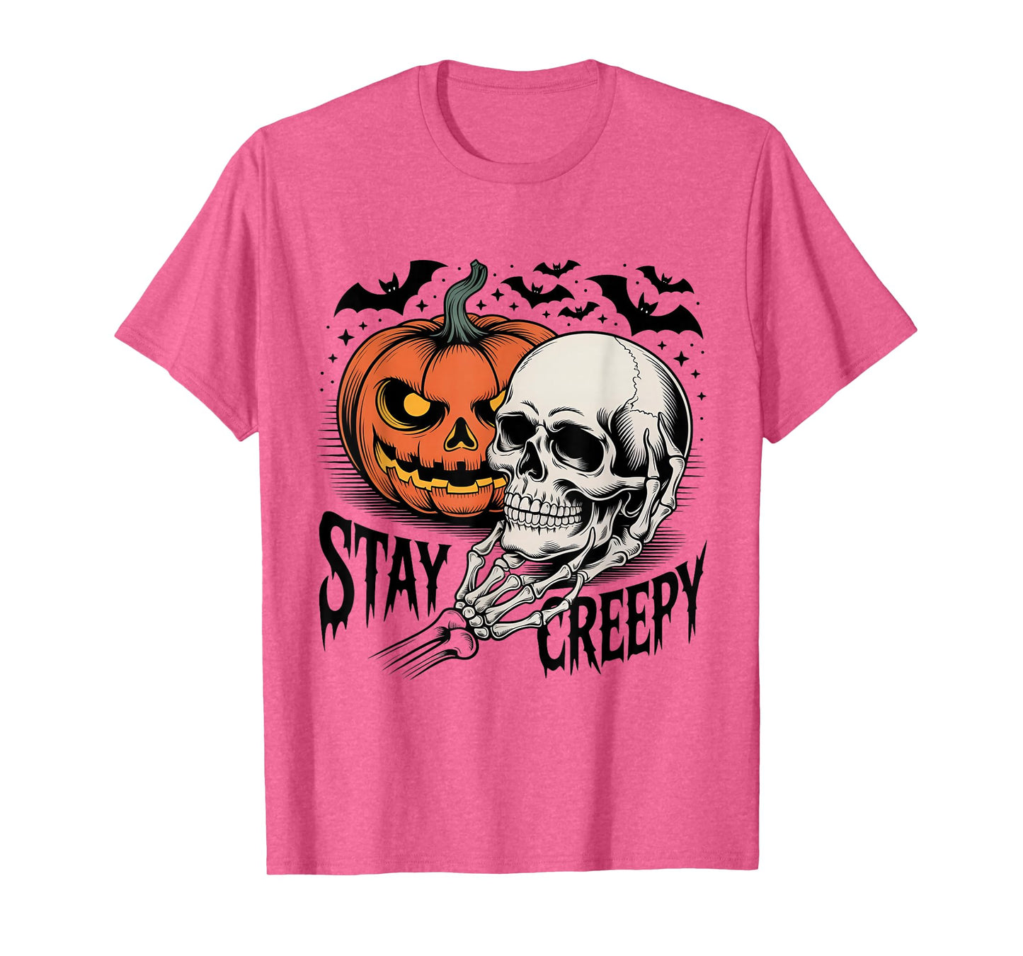Stay Creepy Funny Halloween Saying Spooky Horror Costume T-Shirt