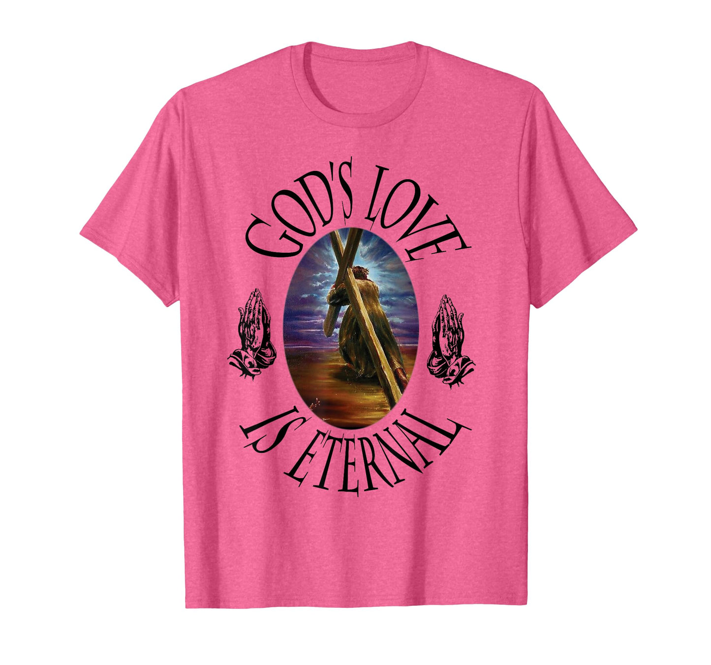 God's Love Is Eternal T-Shirt