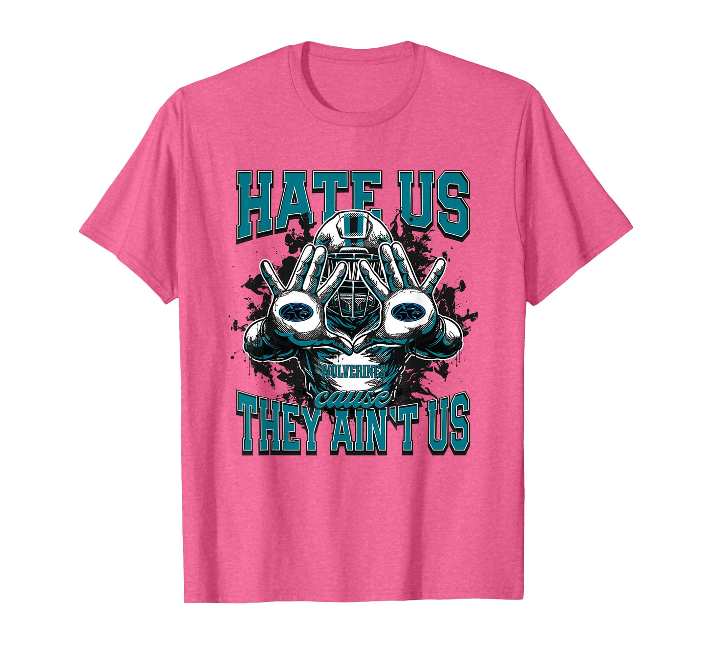 Woodland Hills Wolverines Logo Hate Us Cause They Ain't HS T-Shirt