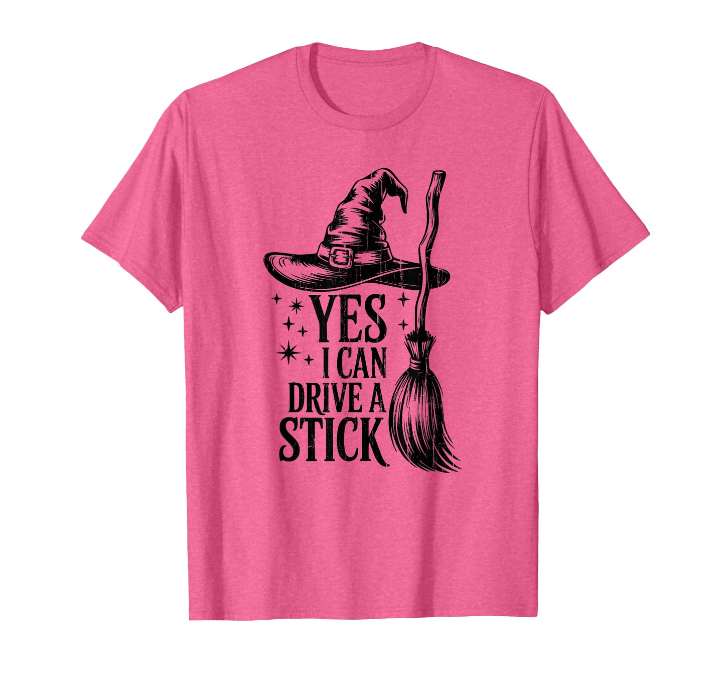Yes I Can Drive A Stick, Witch Halloween, Mom Halloween T-Shirt