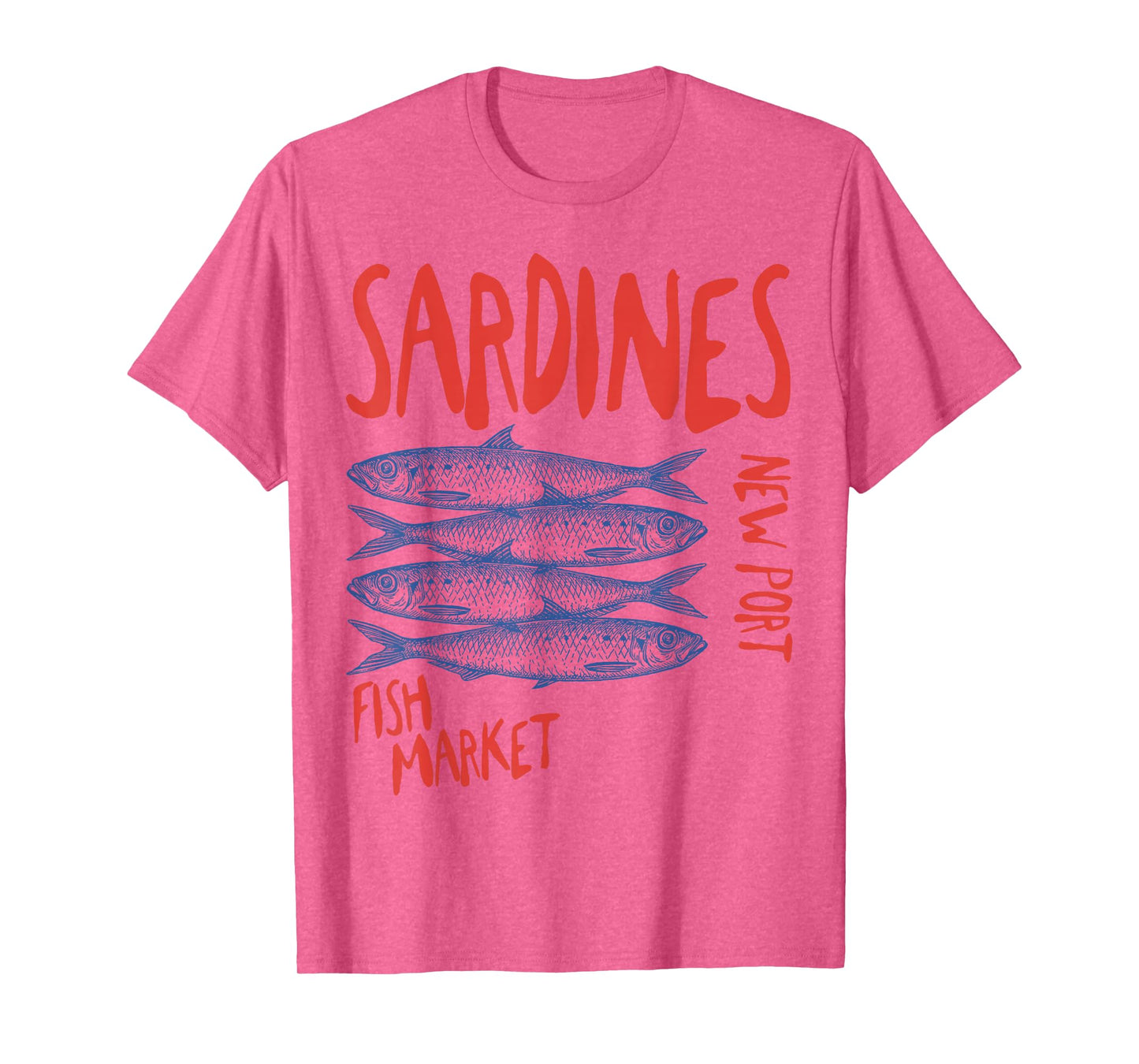 Sardines Tinned Fish New Port Fish Market men woman T-Shirt