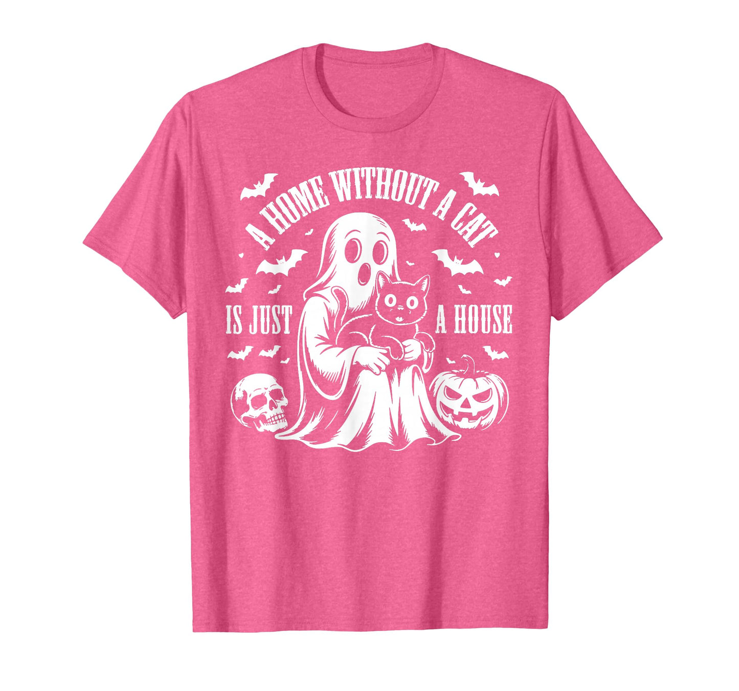 Halloween A Home Without a Cat is just A House Boo Ghost Cat T-Shirt