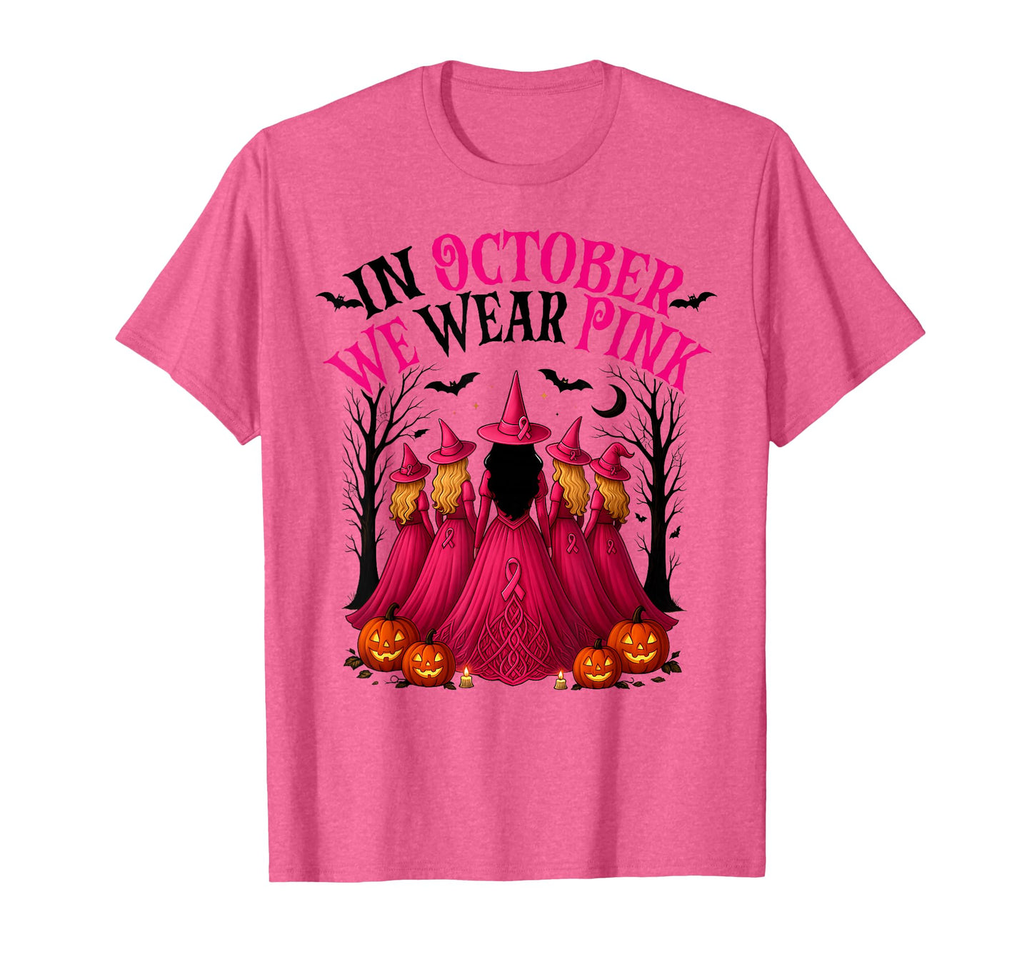 in October We Wear Pink Breast Cancer Awareness Witch Women T-Shirt