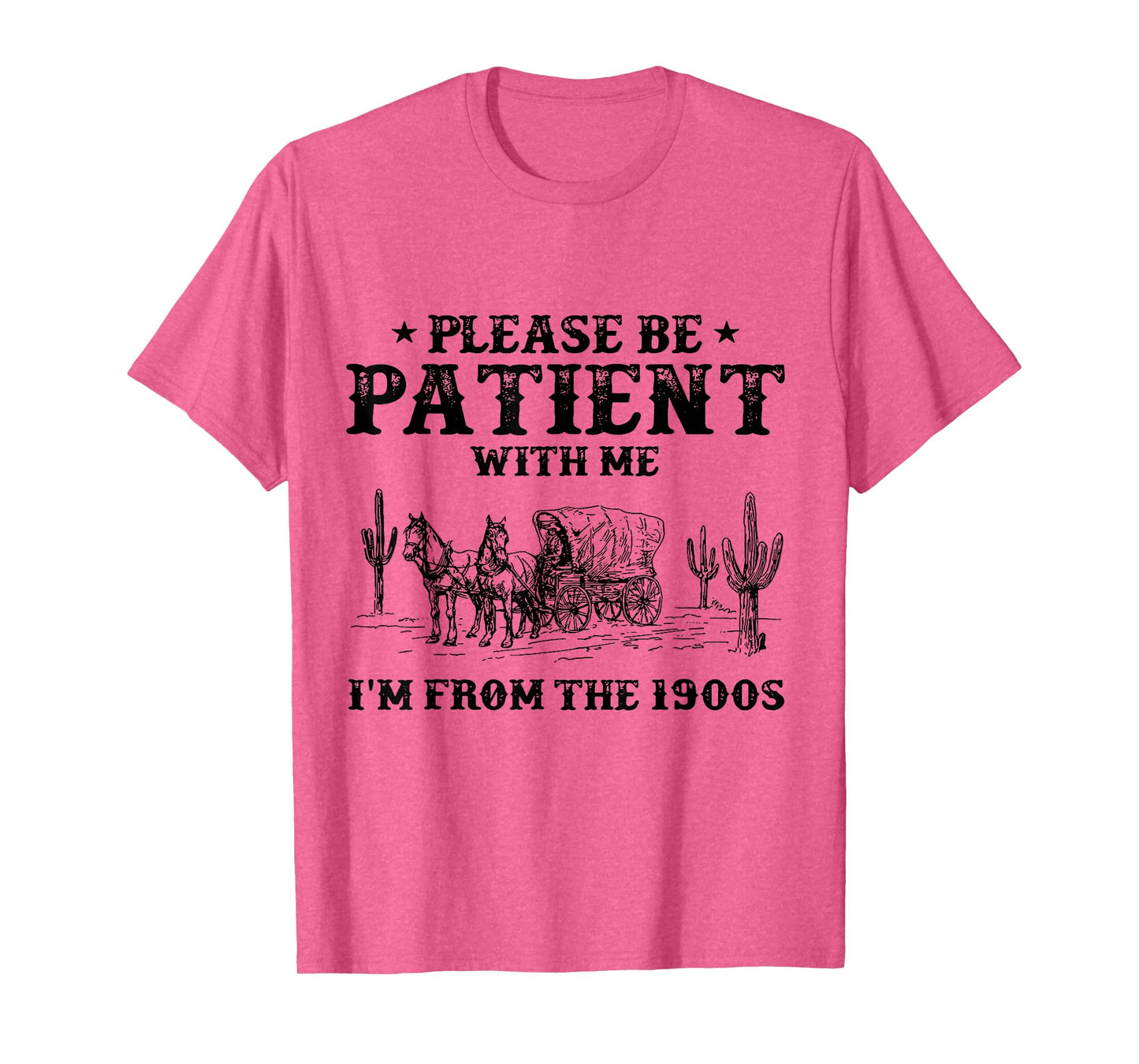 Please Be Patient with Me I'm From the 1900s vintage trendy T-Shirt
